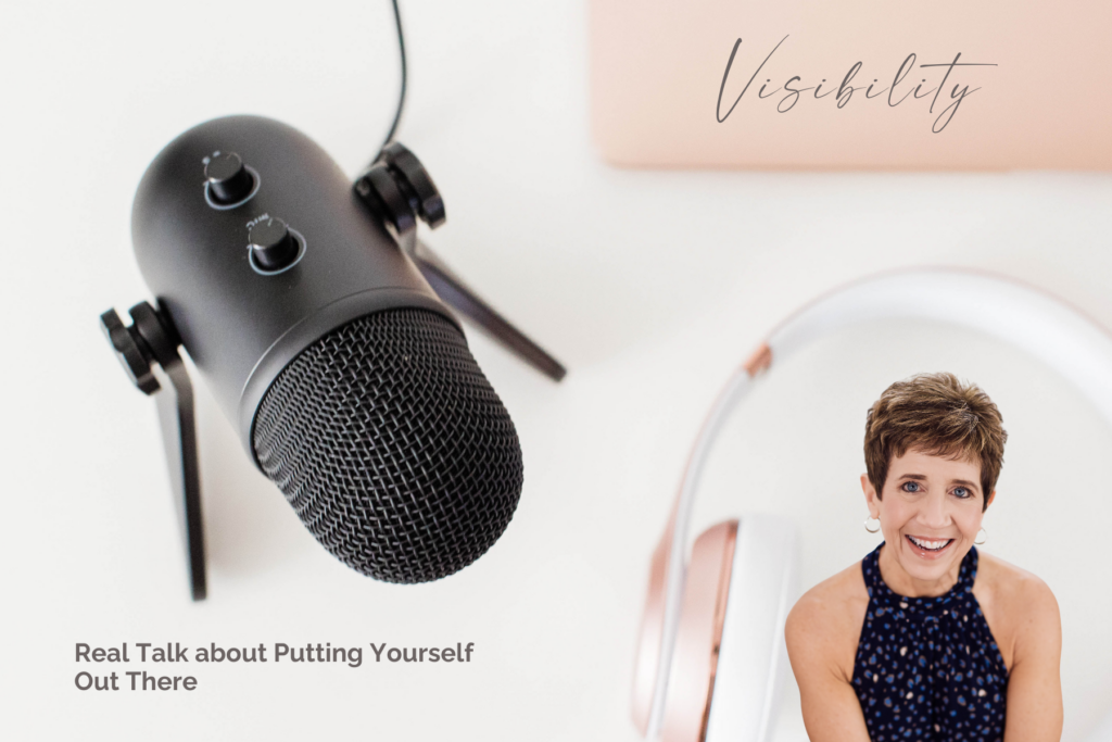 Image of podcasting microphone and Deb Mitzel - graphic for Real Talk about Putting Yourself Out There