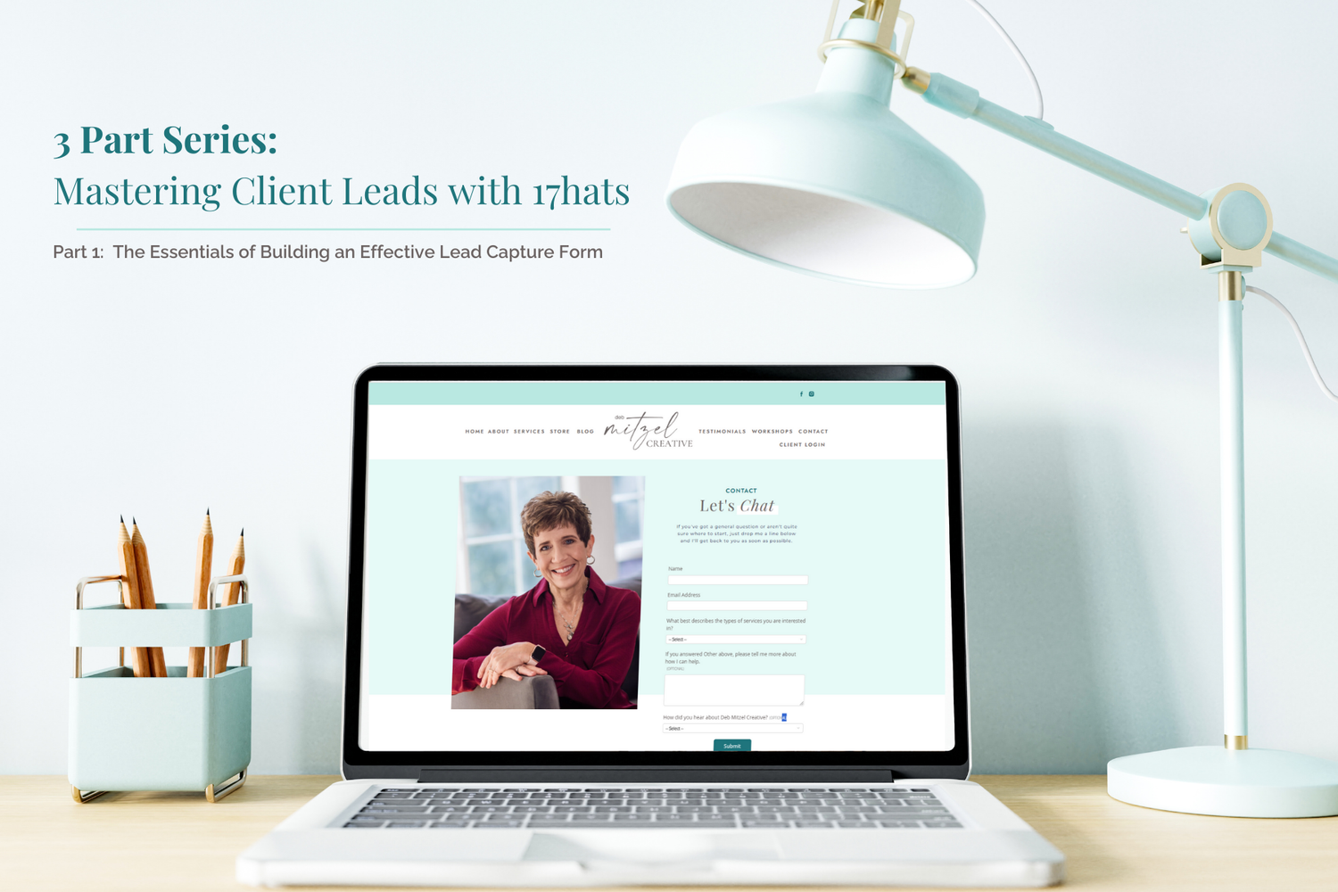 Modern desktop with computer screen open to 17hats lead capture form from Deb Mitzel Creative.