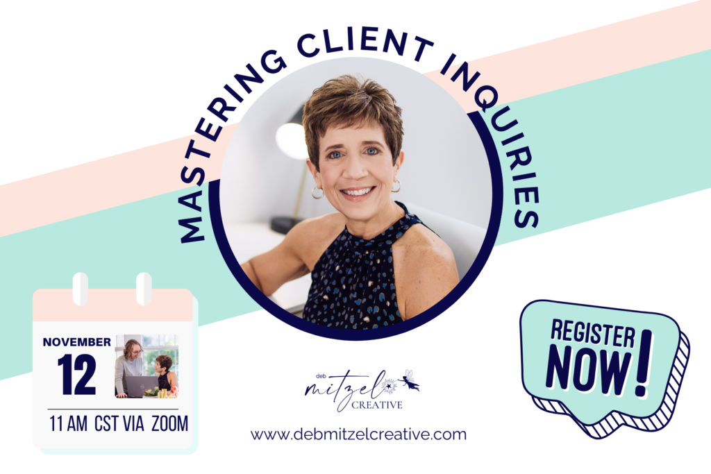 Picture of Deb Mitzel with workshop details for 11-12-24 Mastering Client Inquries info