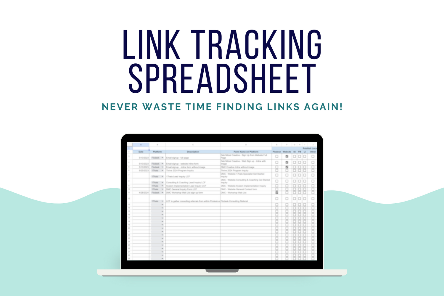 Graphic showing computer screen with screenshot of link tracking spreadsheet from Deb Mitzel Creative.